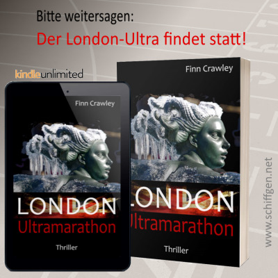 LONDON Ultramarathon: Taschenbuch, 240 Seiten (in Vorbereitung)